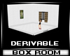 Derivable Box room