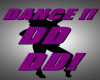 Dance DD-DD!