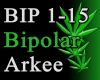 Bipolar - Arkee