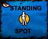 ◑j◑_ Standing Spot