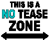 NoTeaseZone(Animated)