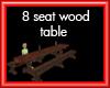 8 seat wood table