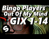 BingoPlayers-Out Of Mind
