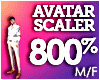Gigantic Scaler 800%