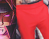 Red Pants