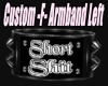Short  (F) L ArmBand