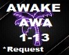 !AWA - AWAKE