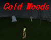 COLD WOODS