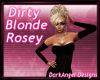 Dirty Blonde Rosey