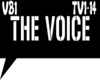 THE VOICE TVO 1-14