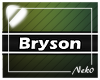 *NK* Bryson (Sign)