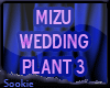 ~SA~ Mizu Wedding Plant3