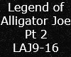 Legend of Alligator Joe2