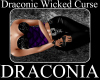 Draconic Wicked Curse