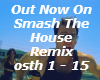 Out Now On Smash House