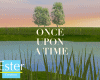 ONCE UPON A TIME RIVER