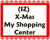 (IZ) XMas Shoppin Center