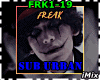 Sub Urban - Freak