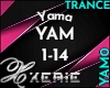 YAM Yama - Trance