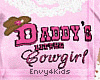 Kids Daddys Cowgirl Pink