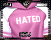 Pink Hated Hoodie