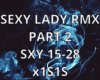 SEXY LADY RMX PART 2