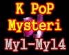 f3~Dj K PoP Mysteri