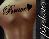 PV: BRAVE Custom Tattoo.