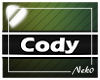 *NK* Cody (Sign)