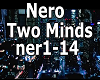 Nero-Two Minds(ner1-14)