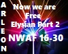 Now we're Free Elysian 2