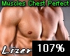 Muscles Chest 107%