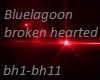 Bluelagoon broken hearte