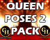 *GH* Queen Poses 2