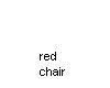 red  chair