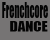 ♋ Frenchcore Dance
