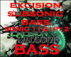 D*Subsonic Bass Pt. 2