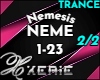 NEME Nemesis 2/2 -Trance