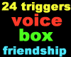 24 trigger voice box