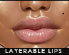 - zell layerable lips -