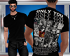 DC..ONLY YOU SHIRT