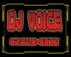 [V] DJ VOICE REMIX
