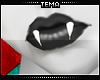T| Kanaya's Vampy Teeth