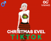 Christmas Evel Tiktok M