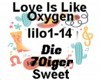 HB Love is Like Oxygen