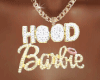 HOOD BARBIE