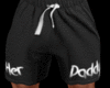 Her Daddy Shorts
