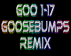 GOOSEBUMPS  remix