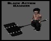 Black Action Hammer