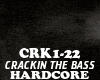 HARDCORE-CRACKIN THE BAS